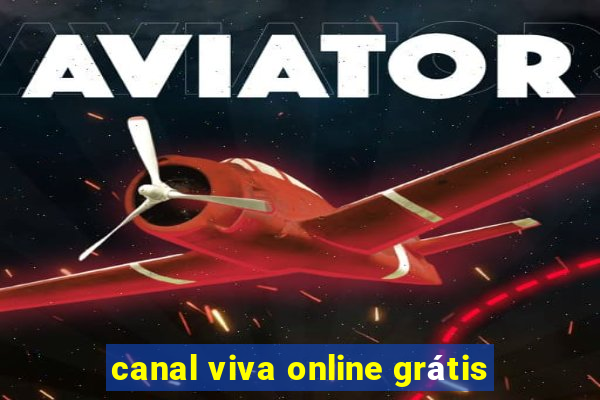 canal viva online grátis