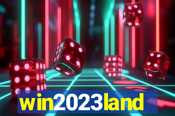 win2023land