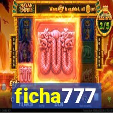 ficha777