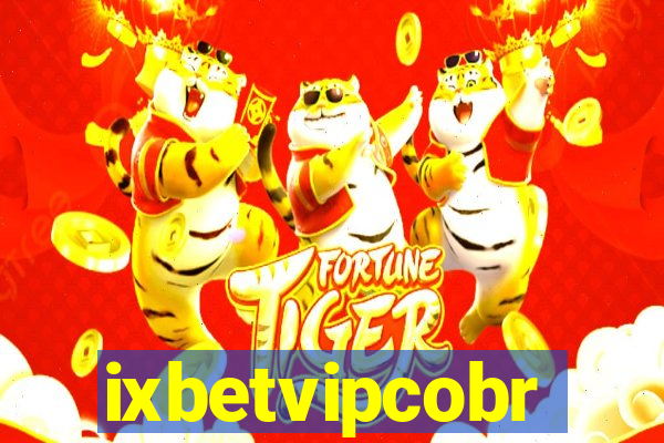 ixbetvipcobr