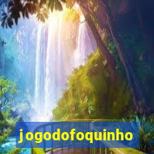 jogodofoquinho