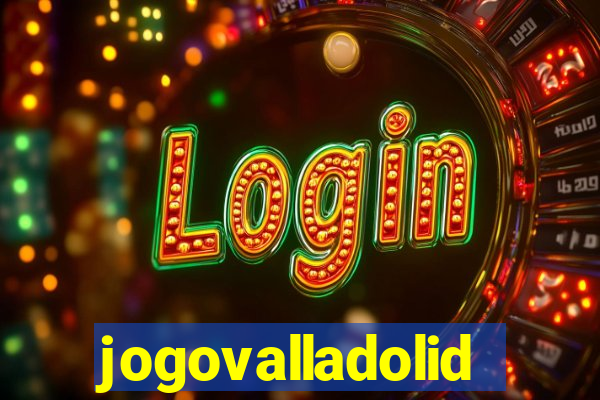 jogovalladolid