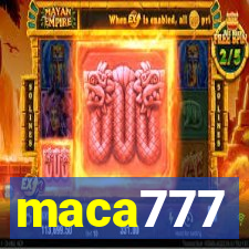 maca777