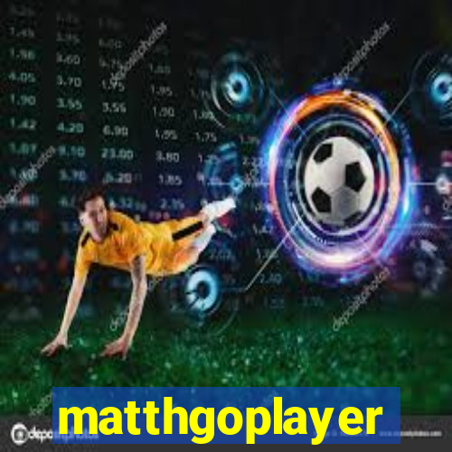 matthgoplayer