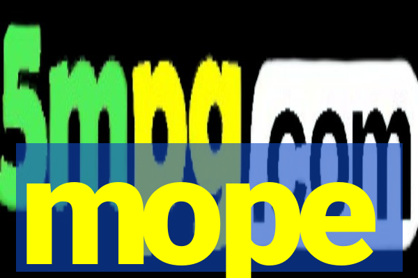 mope