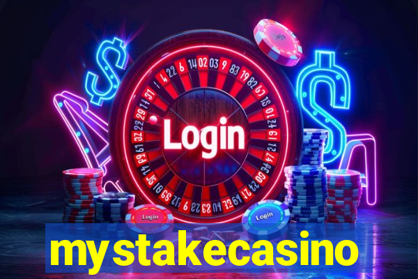 mystakecasino