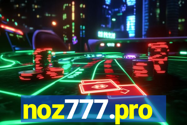 noz777.pro