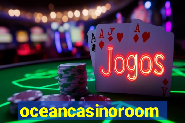 oceancasinoroom