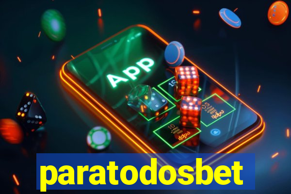 paratodosbet