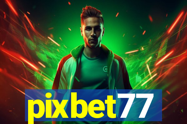 pixbet77