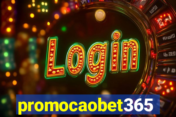 promocaobet365