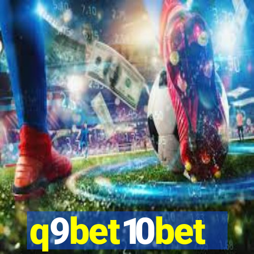 q9bet10bet