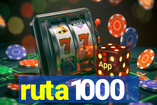 ruta1000