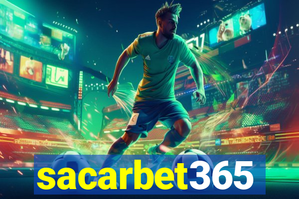 sacarbet365