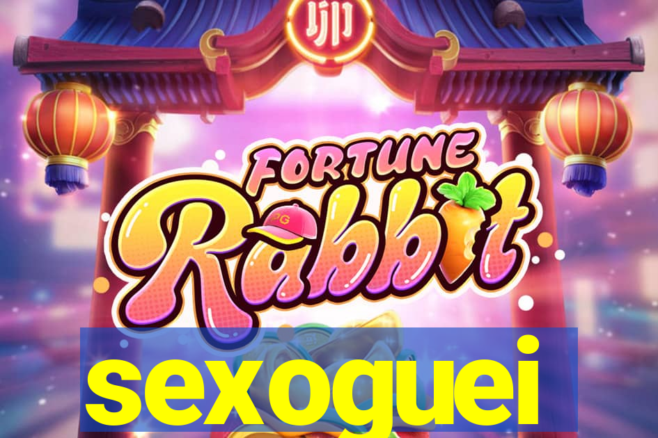 sexoguei