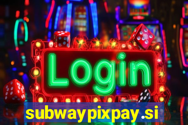 subwaypixpay.site