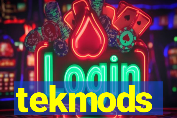 tekmods