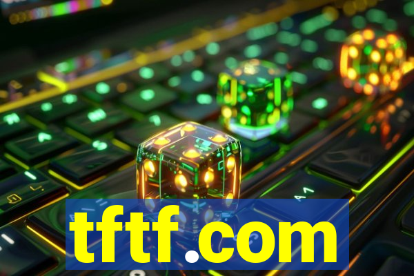 tftf.com