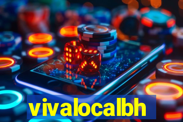 vivalocalbh