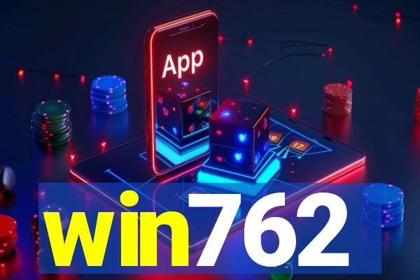 win762