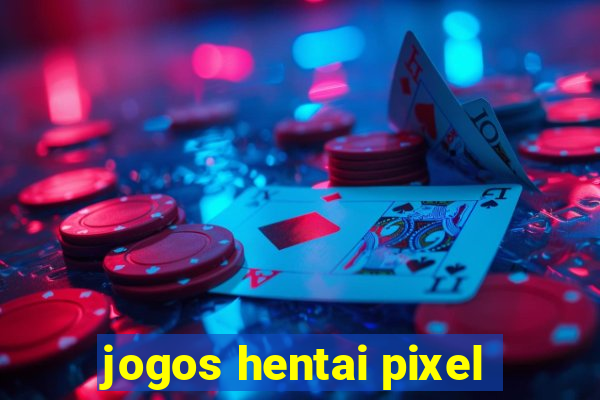 jogos hentai pixel