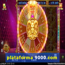 plataforma 9000.com