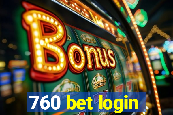 760 bet login