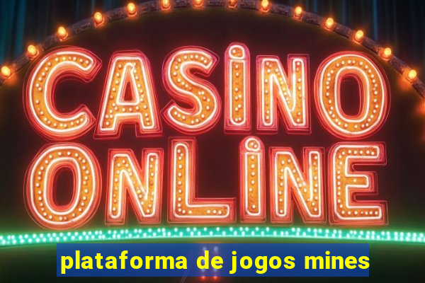 plataforma de jogos mines