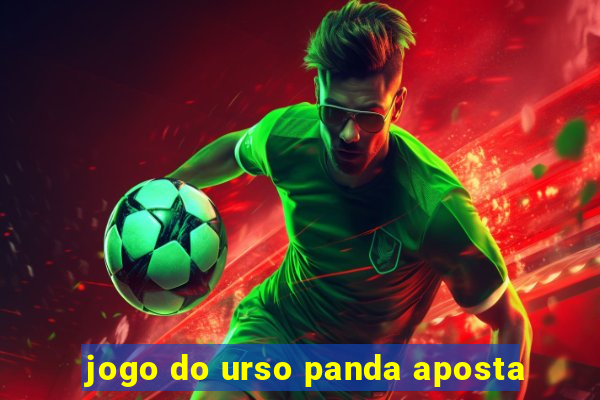 jogo do urso panda aposta