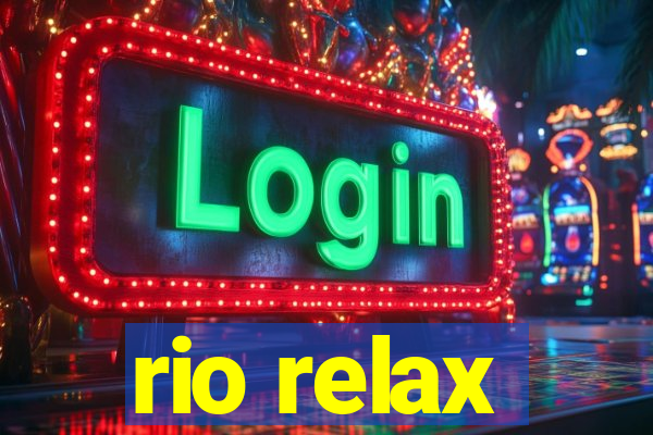 rio relax