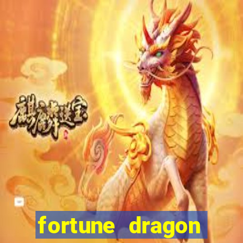 fortune dragon melhor horário para jogar