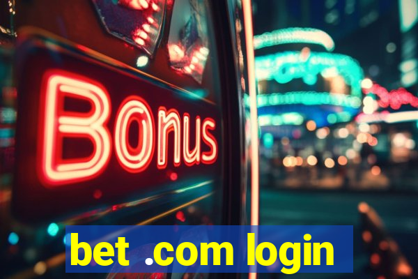 bet .com login