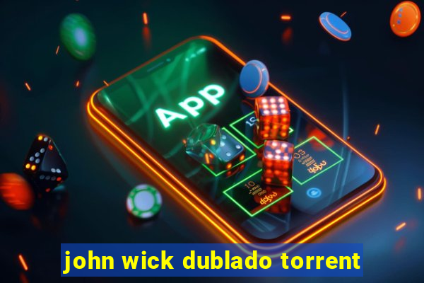 john wick dublado torrent