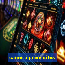 camera prive sites