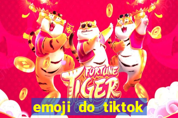 emoji do tiktok para copiar