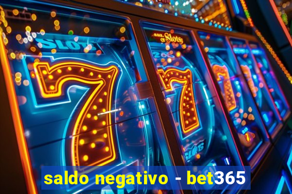 saldo negativo - bet365