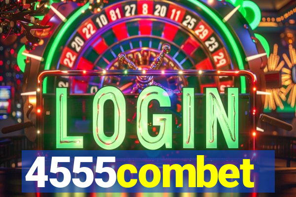 4555combet