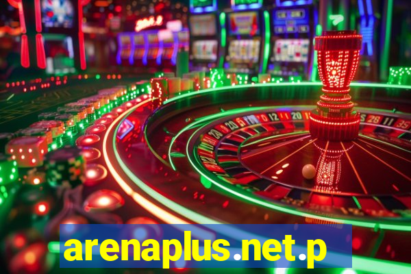 arenaplus.net.ph