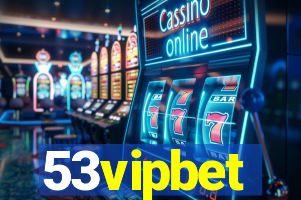 53vipbet