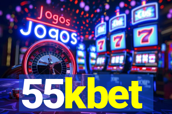 55kbet