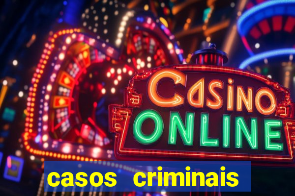 casos criminais para ler pdf