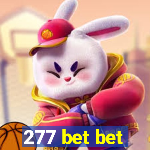 277 bet bet