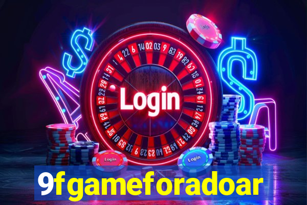 9fgameforadoar