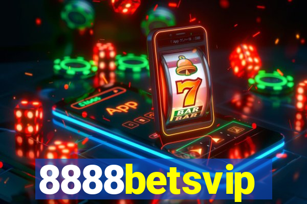 8888betsvip