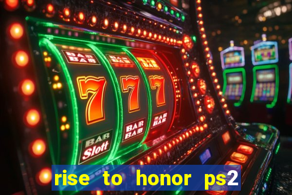 rise to honor ps2 iso pt br