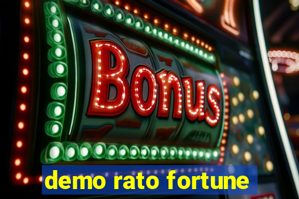 demo rato fortune