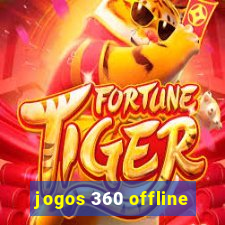 jogos 360 offline