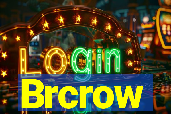 Brcrow