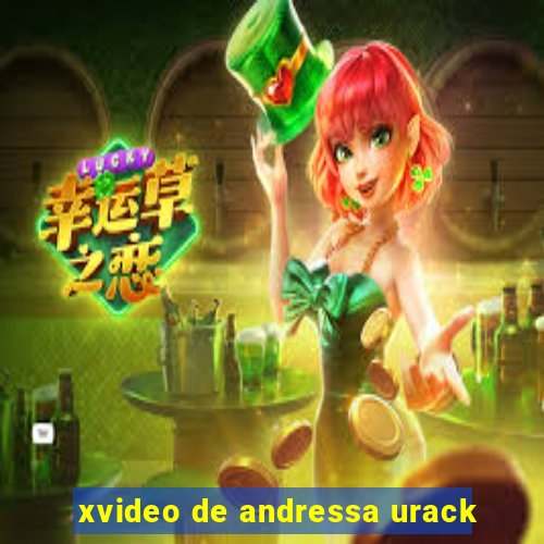 xvideo de andressa urack