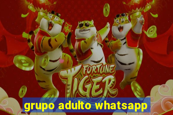 grupo adulto whatsapp